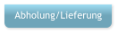 Abholung/Lieferung